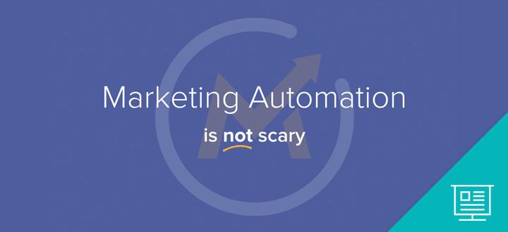 Learning marketing automation is not scary slideshare