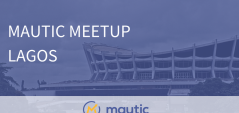 Mautic Meetup Lagos