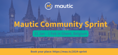 Image of Ghent in the background with blue overlay partly transparent, Mautic logo at the top, 'Mautic Community Sprint' in yellow large letters in the centre, '31 Jan - 1 Feb in Ghent, Belgium' in blue text on green background below it, yellow bar at the bottom with 'book your place: https://mau.tc/2024-sprint'
