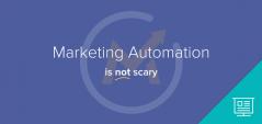 Learning marketing automation is not scary slideshare
